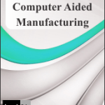 Cover of International Journal of Computer Aided Manufacturing
